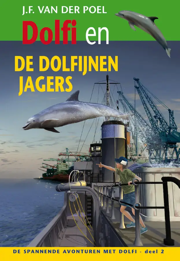 Dolfi Wolfi en de dolfijnenjagers deel 2