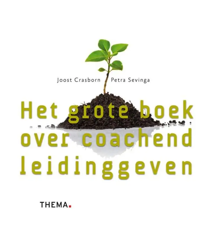 Het grote boek over coachend leidinggeve
