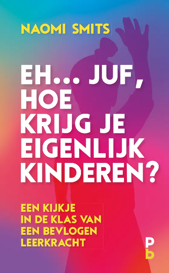 Eh... juf, hoe krijg je eigenlijk kinder
