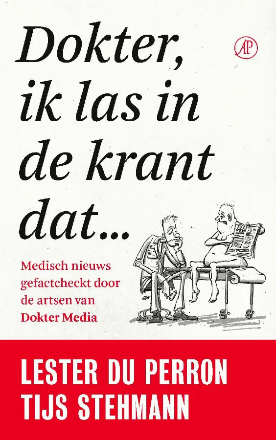 Dokter, ik las in de krant dat...