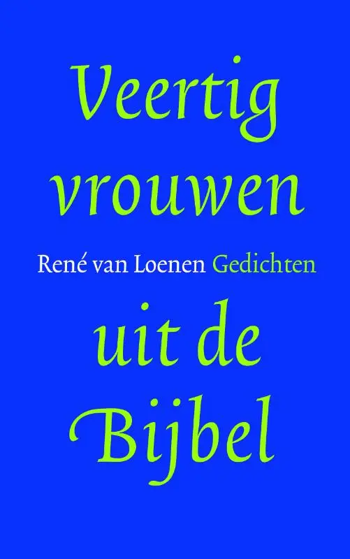 Veertig vrouwen uit de bijbel
