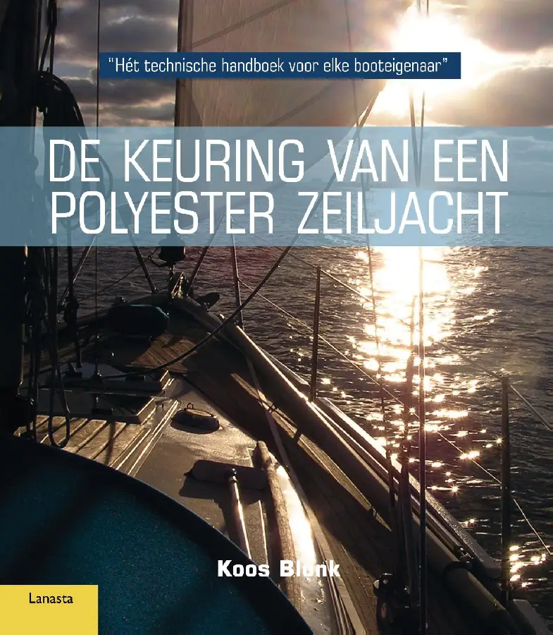 De keuring van een polyester zeiljacht