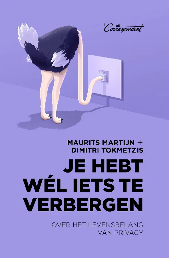 Je hebt wél iets te verbergen