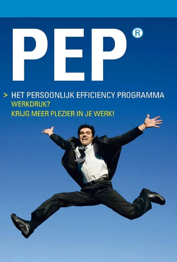 PEP® het Persoonlijk Efficiency Programm