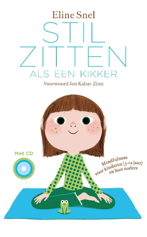 Stilzitten als een kikker